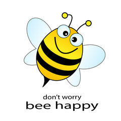 Happy bee vector illustration, be happy concept