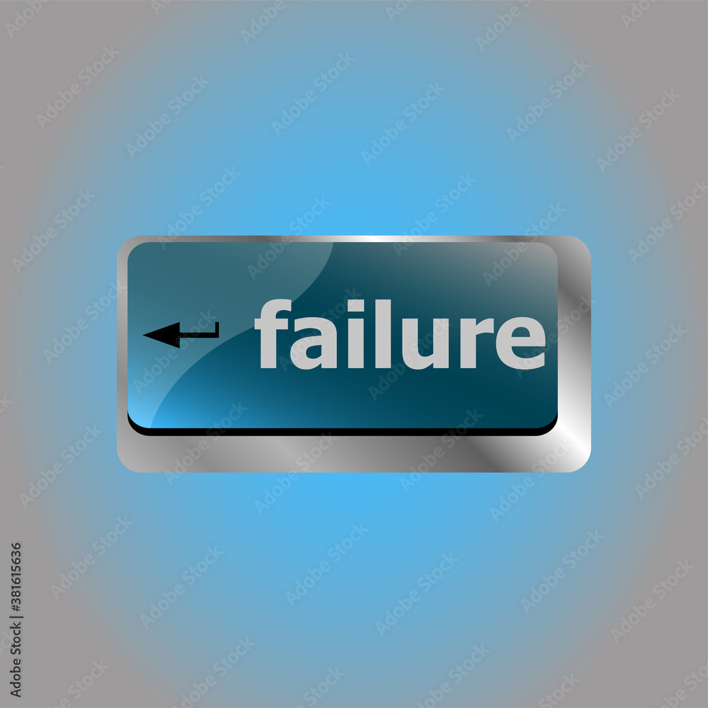 Poster failure concept with word on keyboard key