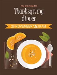 Thanksgiving dinner. Pumpkin soup with spoon. Thanksgiving invitation card.