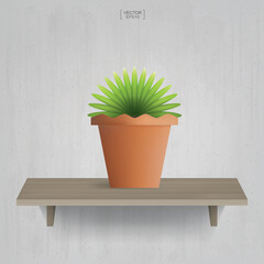 Beautiful decoration plant in flower pot on wooden shelf background. Idea for interior design and decoration. Vector.