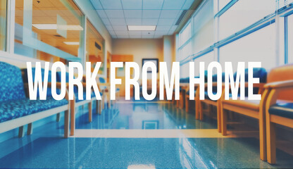Work From Home theme with a medical office reception waiting room background
