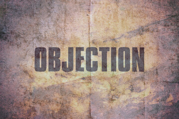 Single word Objection - obrazy, fototapety, plakaty