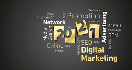 Digital Marketing New Year 2021 shining gold white word cloud black board background
