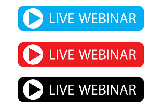 Live webinar button. Set of icons, logos. Live Stream. Vector illustration. Stock photo.