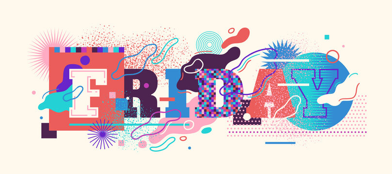 Typographic Friday banner sign in colorful abstract style. Vector illustration.