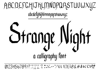 Hand drawn font typeface. Letters in traditional calligraphy style. Gothic look.