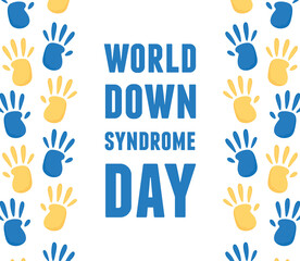 Fototapeta premium world down syndrome day greeting card with hands prints paint