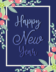 happy new year, lettering flower frame, celebration party, floral design for card