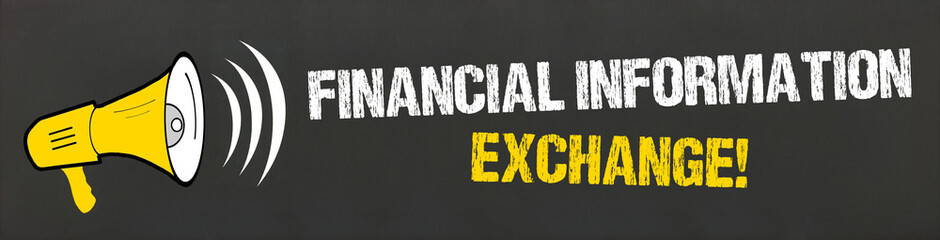 Financial Information Exchange! 