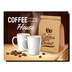 Coffee House Creative Promotional Poster Vector. Eco Coffee Beans, Blank Cups And Paper Bag Package For Transportation Breakfast Advertising Marketing Banner. Style Color Concept Template Illustration
