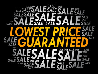 Lowest Price Guaranteed words cloud, business concept background