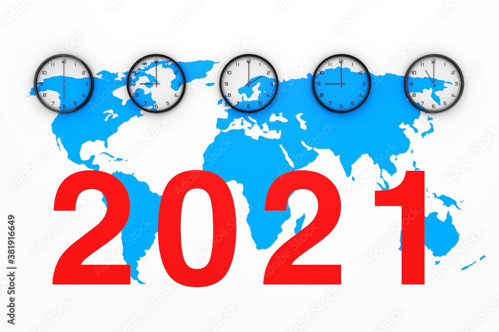 Poster Set of Clocks with Different World Time, Blue World Map and New 2021 Year Sign. 3d Rendering