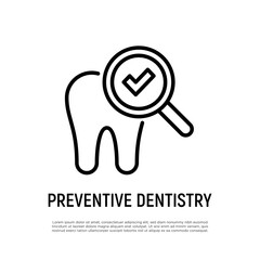 Healthy tooth thin line icon: tooth under magnifier with check mark. Preventive dentistry. Dental care. Vector illustration.