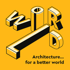 World Architecture Day isometric typography concept design for greeting card, poster, banner, flyer. 1st October  World Architecture Day.