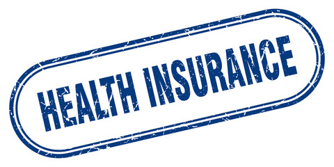 health insurance stamp. rounded grunge textured sign. Label