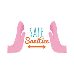 hands with safe sanitize lettering design, flat style