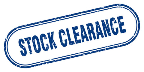 stock clearance stamp. rounded grunge textured sign. Label