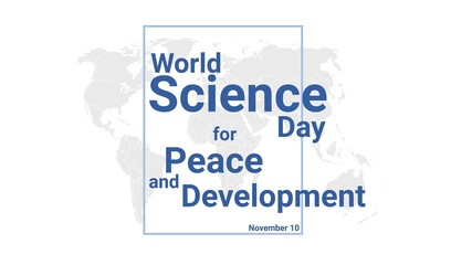 World Science Day for Peace and Development International holiday card. November 10 graphic poster