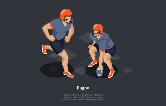 Rugby, Team Sport Concept. Rugby Players From Opposite Teams Carry, Pass Or Kick The Ball To The End Zone To Score As Many Points As Possible. 3d Isometric Vector Illustration On Graphite Background