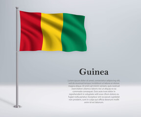 Waving flag of Guinea on flagpole. Template for independence day