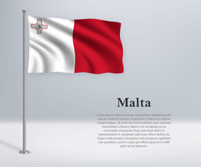 Waving flag of Malta on flagpole. Template for independence day