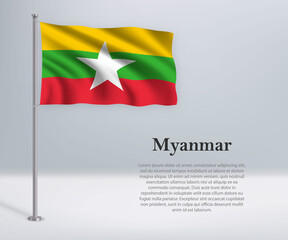 Waving flag of Myanmar on flagpole. Template for independence day
