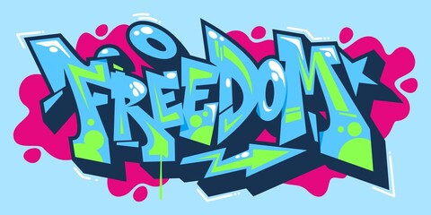 Abstract Word Freedom Graffiti Style Font Lettering Vector Illustration Art © Anton Kustsinski