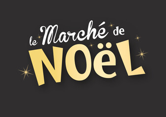 Le marché de Noël !