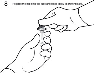 Step 8 : Replace the cap onto the tube and close tightly to prevent leaks. line drawing