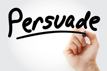 Persuade text with marker, business concept background