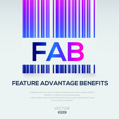 FAB mean (Feature Advantage Benefits),Vector illustration.