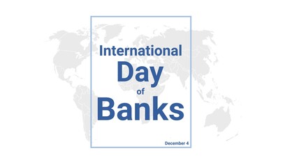 International Day of Banks holiday card. December 4 graphic poster