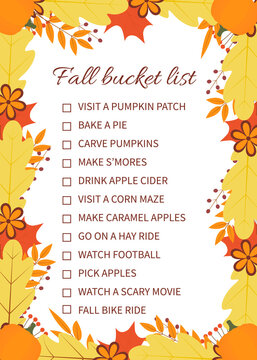 Fall bucket list. Funny autumn things to do checklist. Seasonal activity planner page. Frame of colorful leaves. Autumn wish list. Easy to edit vector template.