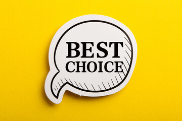 Best Choice Speech Bubble Isolated On Yellow Background