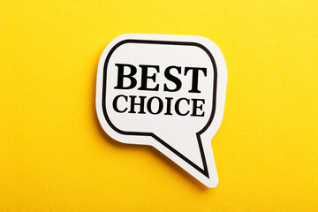 Best Choice Speech Bubble Isolated On Yellow Background