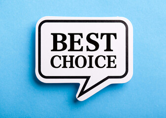 Best Choice Speech Bubble Isolated On Blue Background