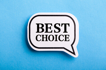 Best Choice Speech Bubble Isolated On Blue Background