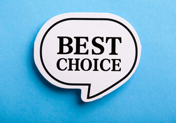 Best Choice Speech Bubble Isolated On Blue Background