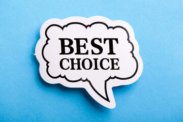 Best Choice Speech Bubble Isolated On Blue Background