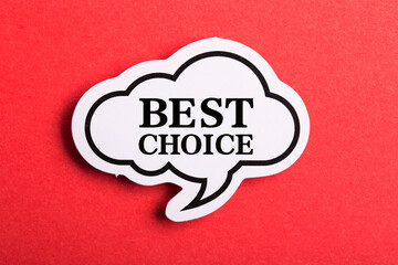 Best Choice Speech Bubble Isolated On Red Background