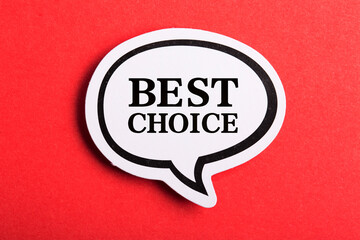 Best Choice Speech Bubble Isolated On Red Background
