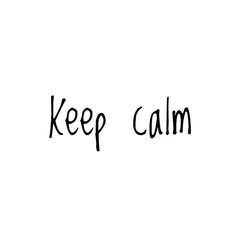 ''Keep calm'' quote sign