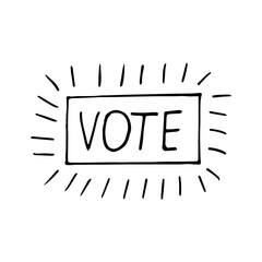 vote lettering sketch icon, sticker, card, poster, hand drawn vector doodle, minimalism, monochrome. single element for design. elections, slogan, button