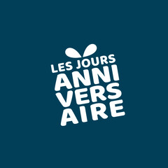 les jours anniversaire