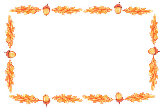 Rectangle watercolor autumn frame made of hand drawn autumn oak leaves and acorns. Border, background for Greeting card, text, picture or Invitation. Happy fall