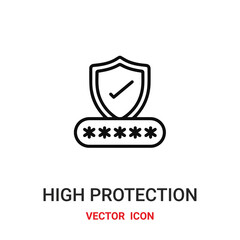 high protection icon vector symbol. safety symbol icon vector for your design. Modern outline icon for your website and mobile app design.