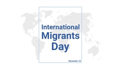 Naklejka premium International Migrants Day holiday card. December 18 graphic poster