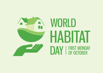 World Habitat Day vector. Hand with green house icon. Abstract realty icon vector. Home simple clip art. Green housing icon vector. Habitat Day Poster, first Monday of October. Important day