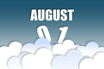 august 1st. Day 1 of month, Month name and date floating in the air on beautiful blue sky background with fluffy clouds. summer month, day of the year concept