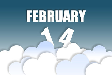 february 14th. Day 14 of month,Month name and date floating in the air on beautiful blue sky background with fluffy clouds. winter month, day of the year concept
